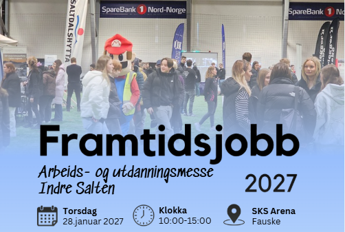 Framtidsjobb 2027 - Arbeids- og utdanningsmesse i Indre Salten